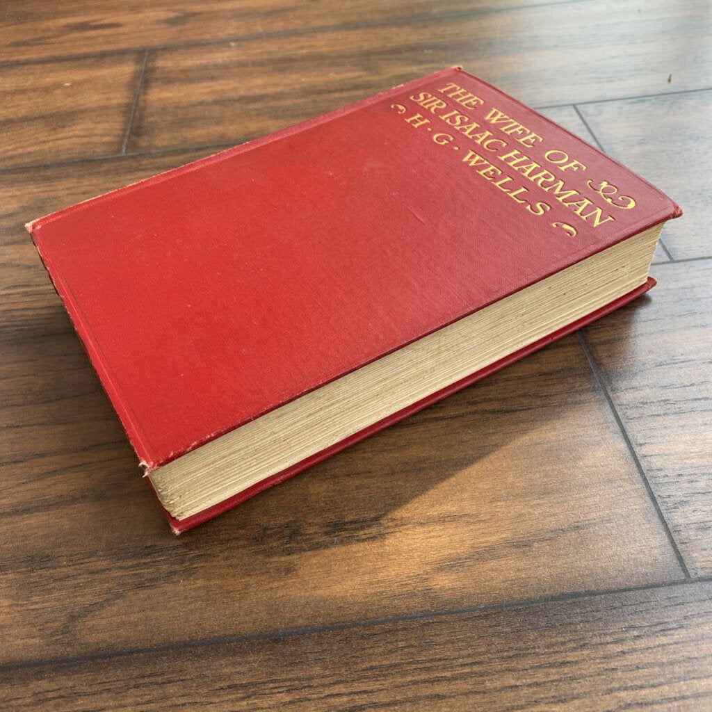 H G Wells THE WIFE OF SIR ISAAC HARMAN 1st Edition 2nd Printing Uncatagorized