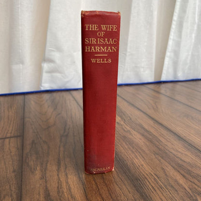 H G Wells THE WIFE OF SIR ISAAC HARMAN 1st Edition 2nd Printing Uncatagorized